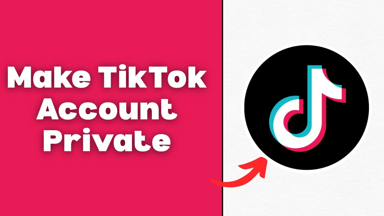 How to Make a Private TikTok Account 2026 | TikTok Guide