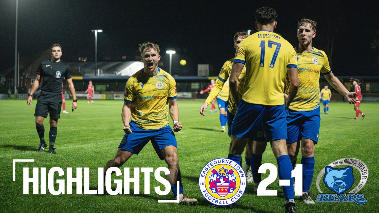 Highlights | Eastbourne Town 2-1 Broadbridge Heath