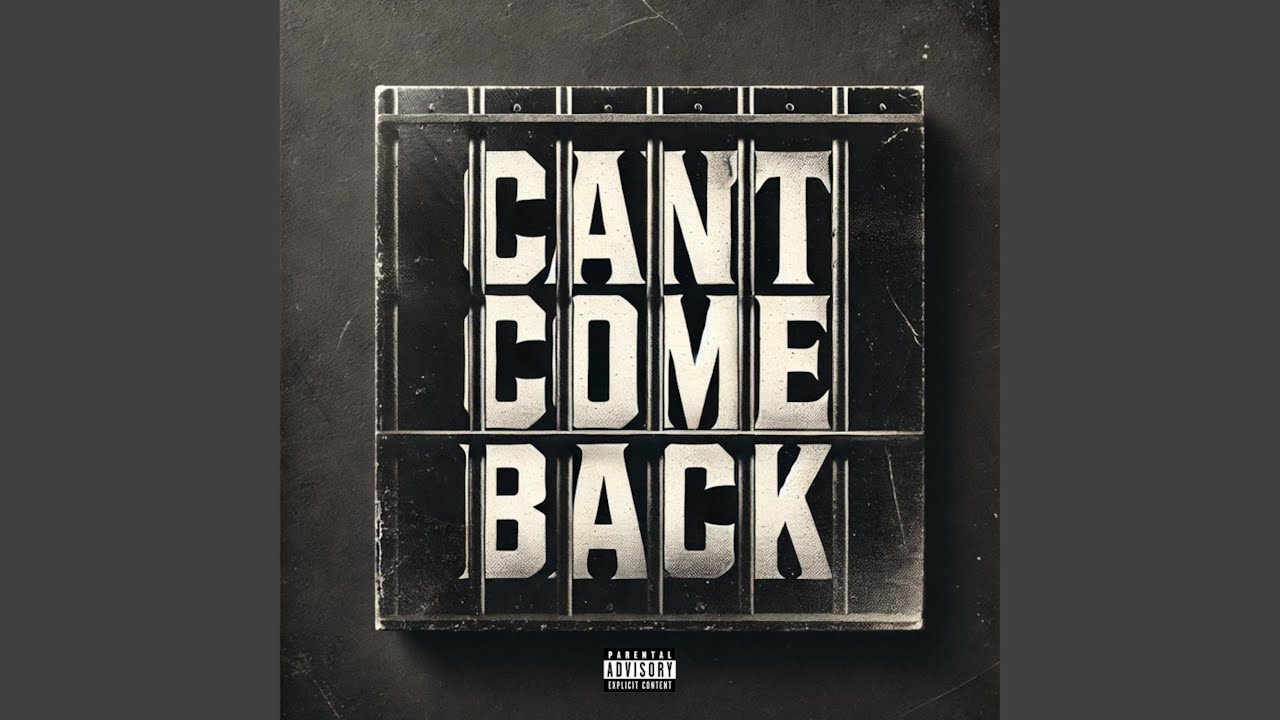 Can't Come Back