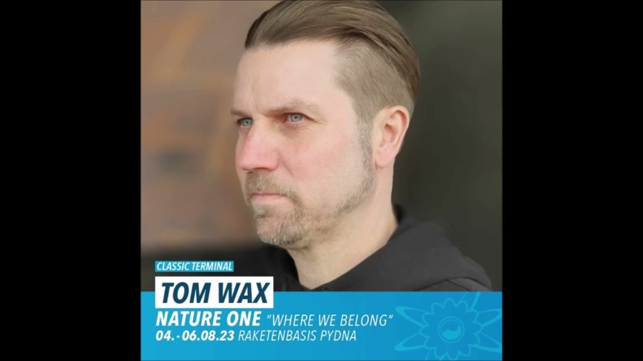 Tom Wax | NATURE ONE 2023 