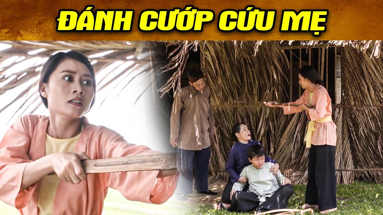 ĐÁNH CƯỚP CỨU MẸ | Phim Truyện Cổ Tích Hay Nhất 2026 | Cổ Tích Hay Nhất 2026 | Cổ Tích THVL