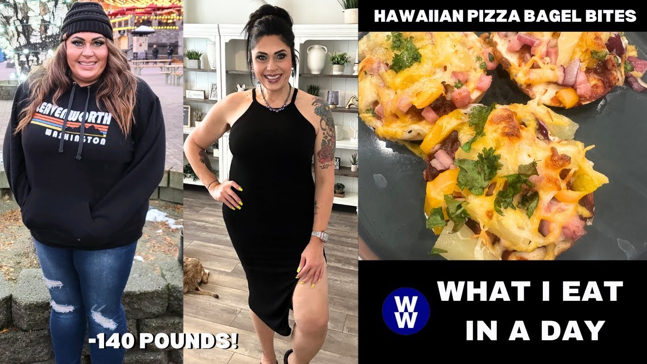 WHAT I EAT IN A DAY ON WW TO LOSE 140 POUNDS - WELL, THIS ISN'T GOOD...😫😫 HAWAIIAN PIZZA BAGEL BITES