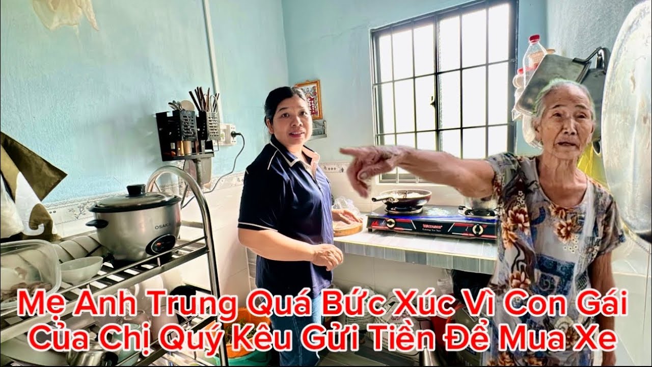 Biến Căng Mẹ Anh Trung Bức Xúc Vì Con Gái Chị Gọi Điện Xin Tiền Mua Chiếc Xe #cuongphivlog #