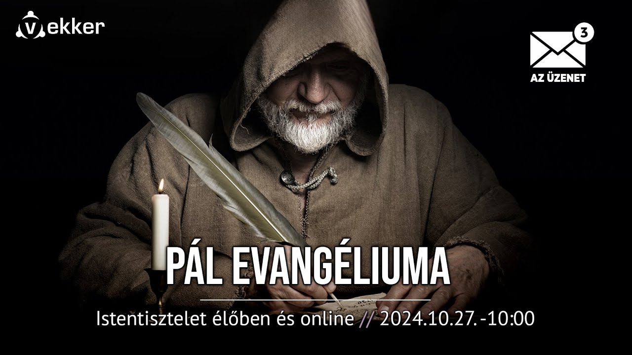 MIT HANGSÚLYOZOTT PÁL AZ ÖRÖMHÍRREL KAPCSOLATBAN? - Fóris Tamás