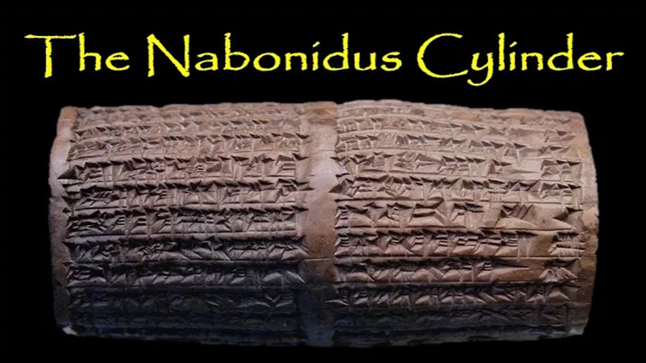 The Nabonidus Cylinder: The Book of Daniel and an Almost Forgotten King