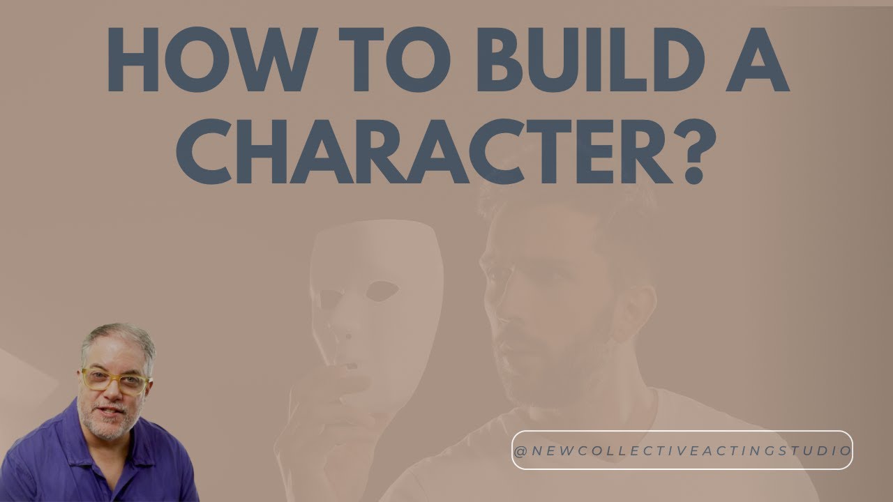 🎭 How to Develop a Character for Acting (with Examples)