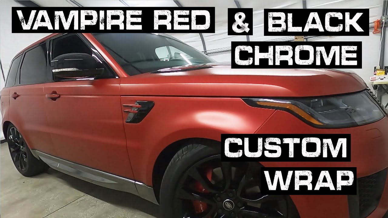 Range Rover Wrap  Vampire Red and Black Chrome  Custom