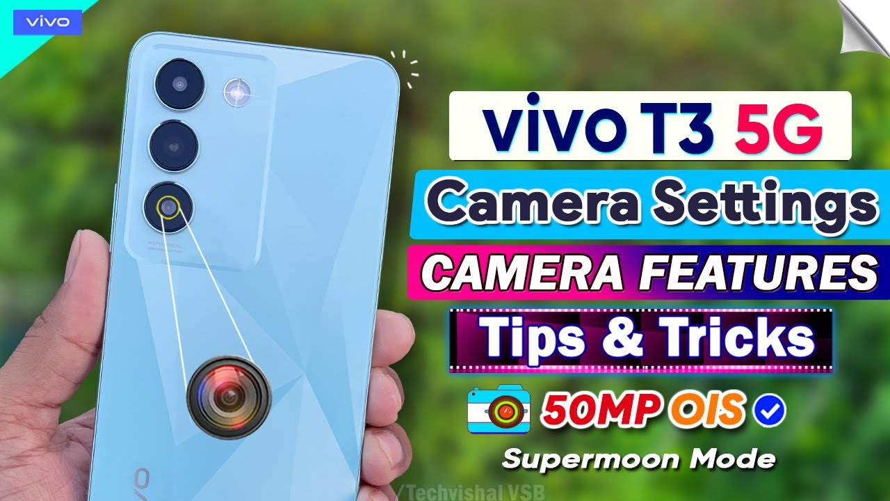 Vivo T3 5G Camera Settings | Vivo T3 40+ Best Camera Test and Tricks | Vivo T3 5g Camera Features