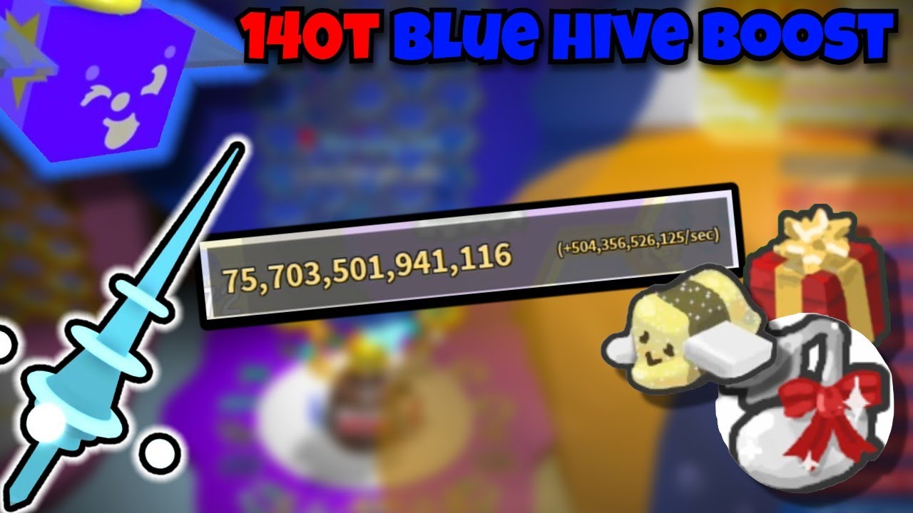 140T Blue Hive Boost - Level 19/20 (Bee Swarm Simulator)