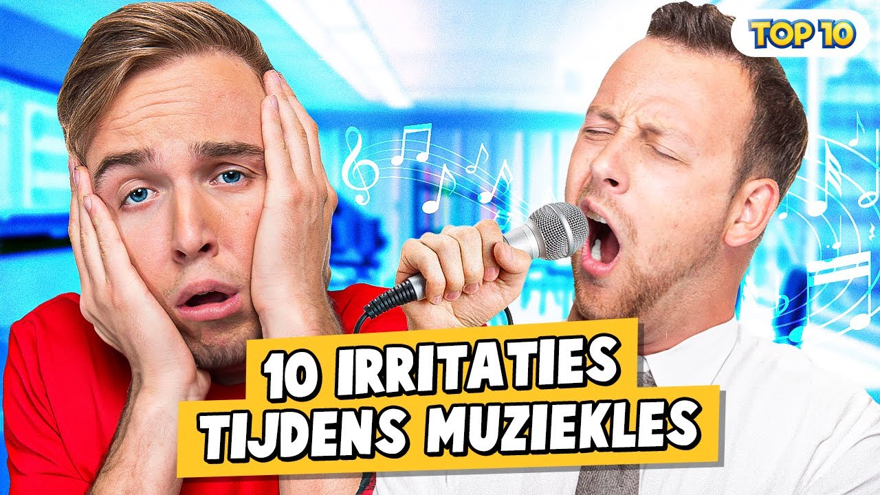 10 IRRITATIES TIJDENS MUZIEKLES!