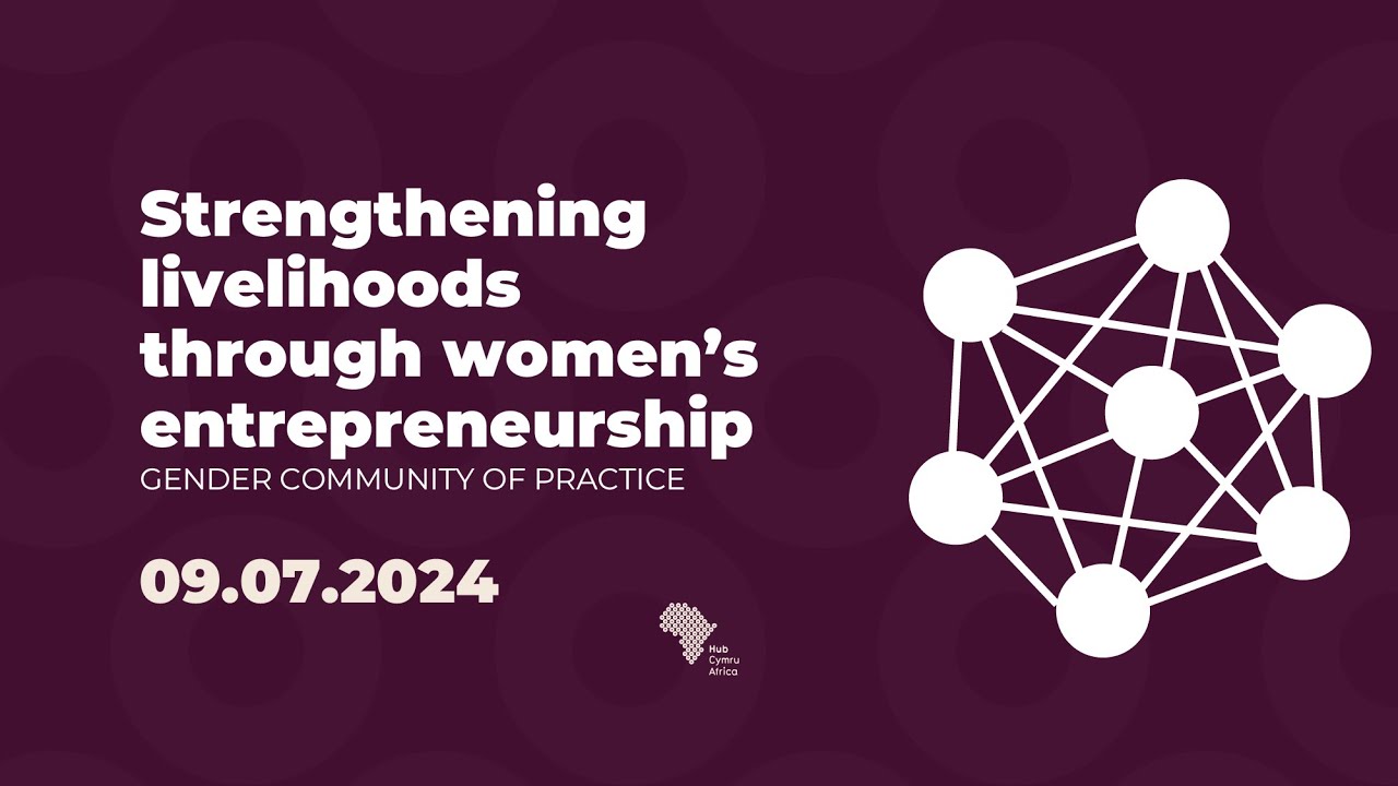 Strengthening Livelihoods through Women’s Entrepreneurship | Gender Community of Practice