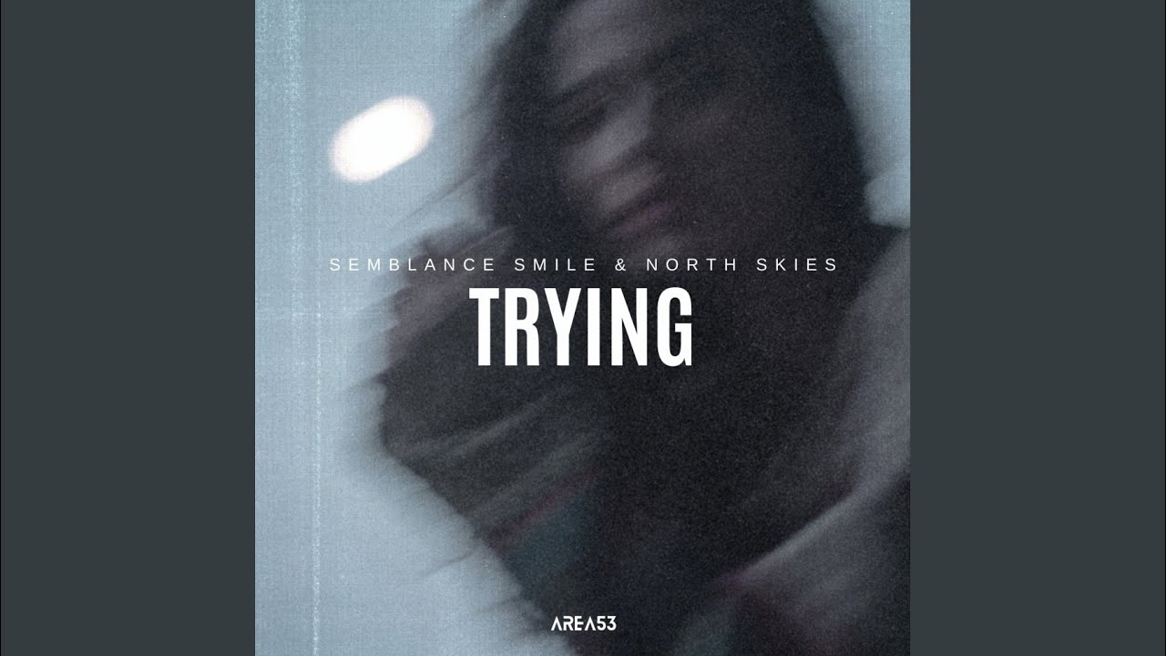 Trying (Extended Mix)