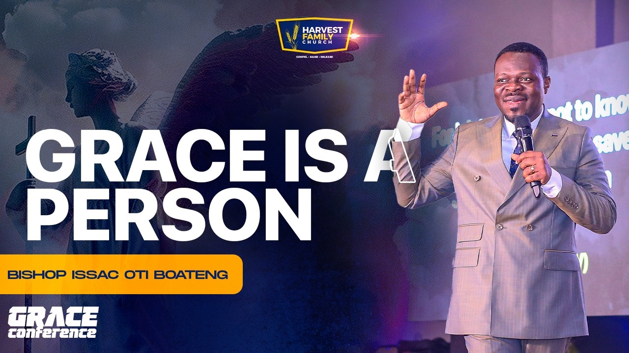 GRACE CONFERENCE DAY 1 || GRACE IS A PERSON || BISHOP OTI BOATENG || 1ST MARCH 2026