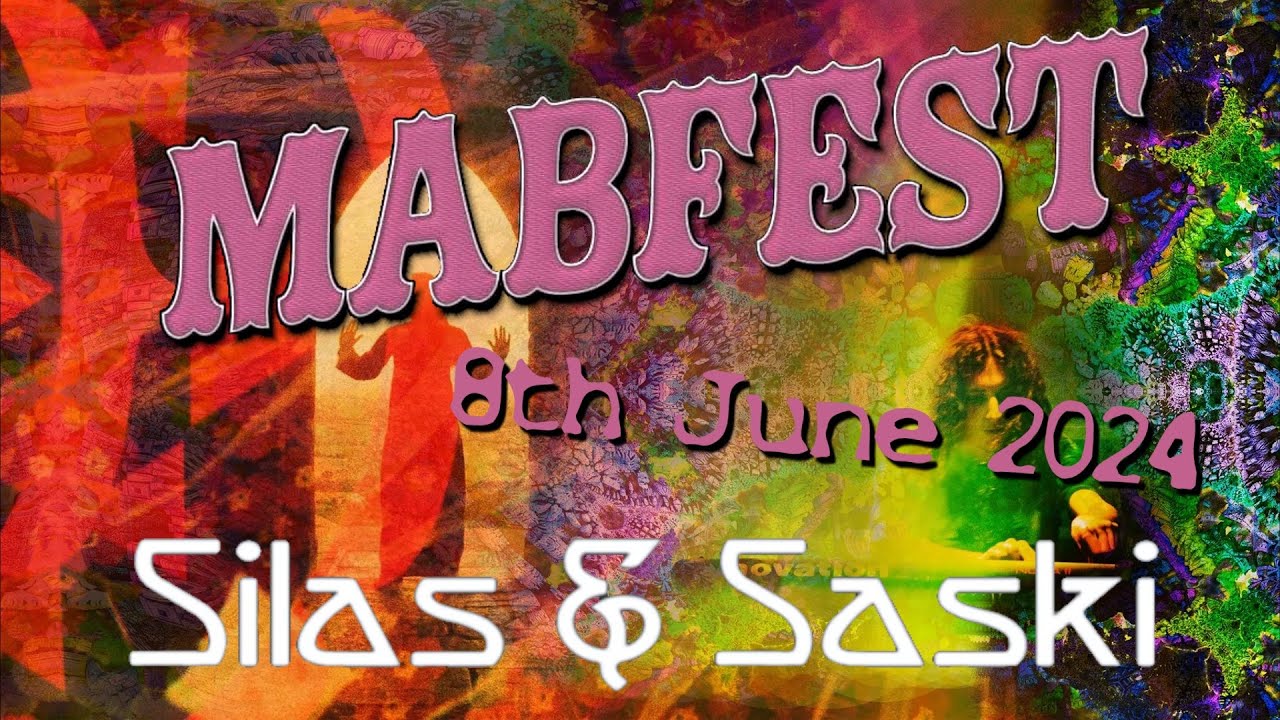 Silas & Saski Live @ Mabfest 8thJune 2024