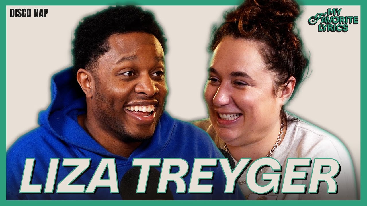 She&rsquo;s Sweet But a Psycho with Liza Treyger | My Favorite Lyrics with Devon Walker