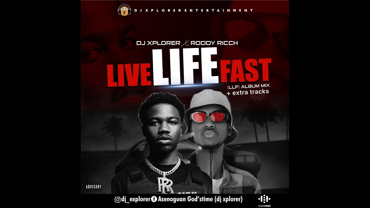 Dj Xplorer X Roddy Ricch &ndash; Live Life Fast  ( Album Mix )