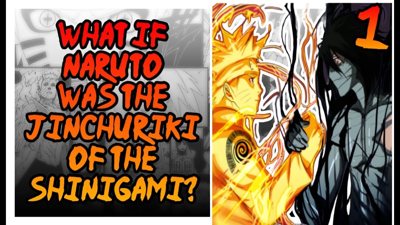 What if Naruto was the Jinchuuriki of the Shinigami? Part 1