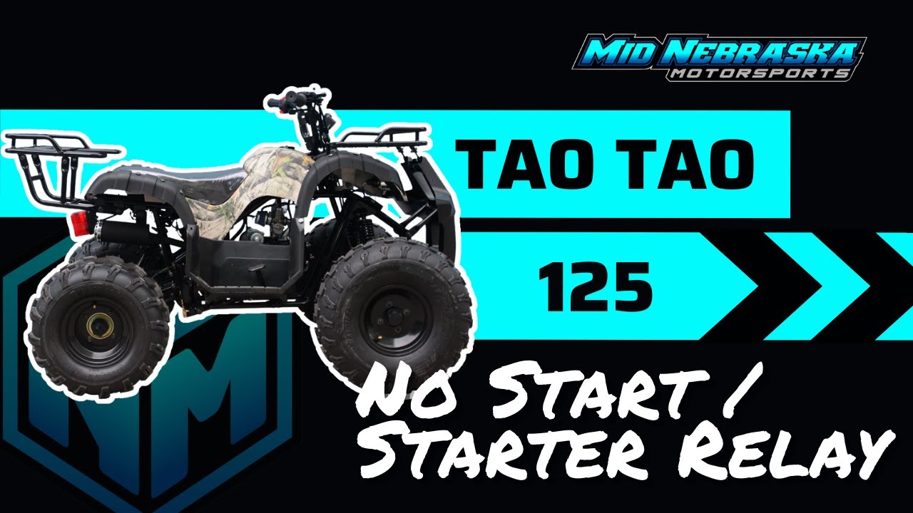Tao Tao 125 - No Start / Bad Starter Relay  -  Kids 125cc ATV Won't Run