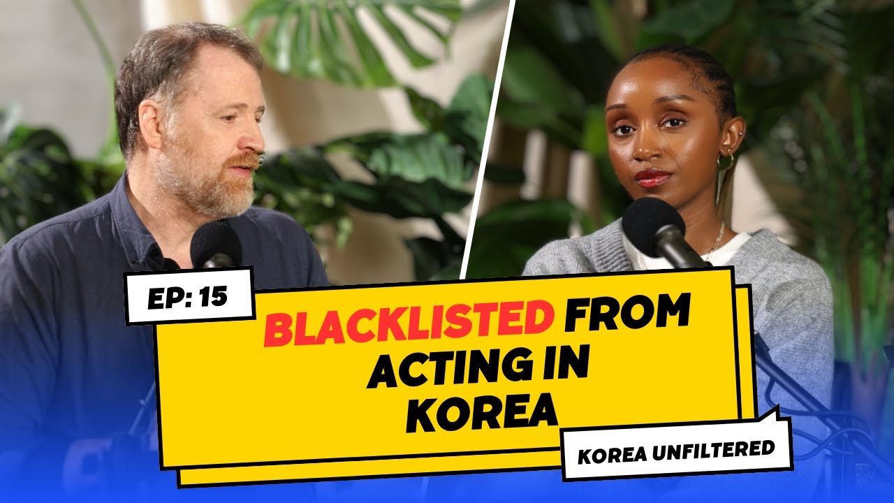 BLACKLISTED from Acting in Korea ▫The UGLY SIDE of the Korean Entertainment Industry  ▫ K.U EP 15