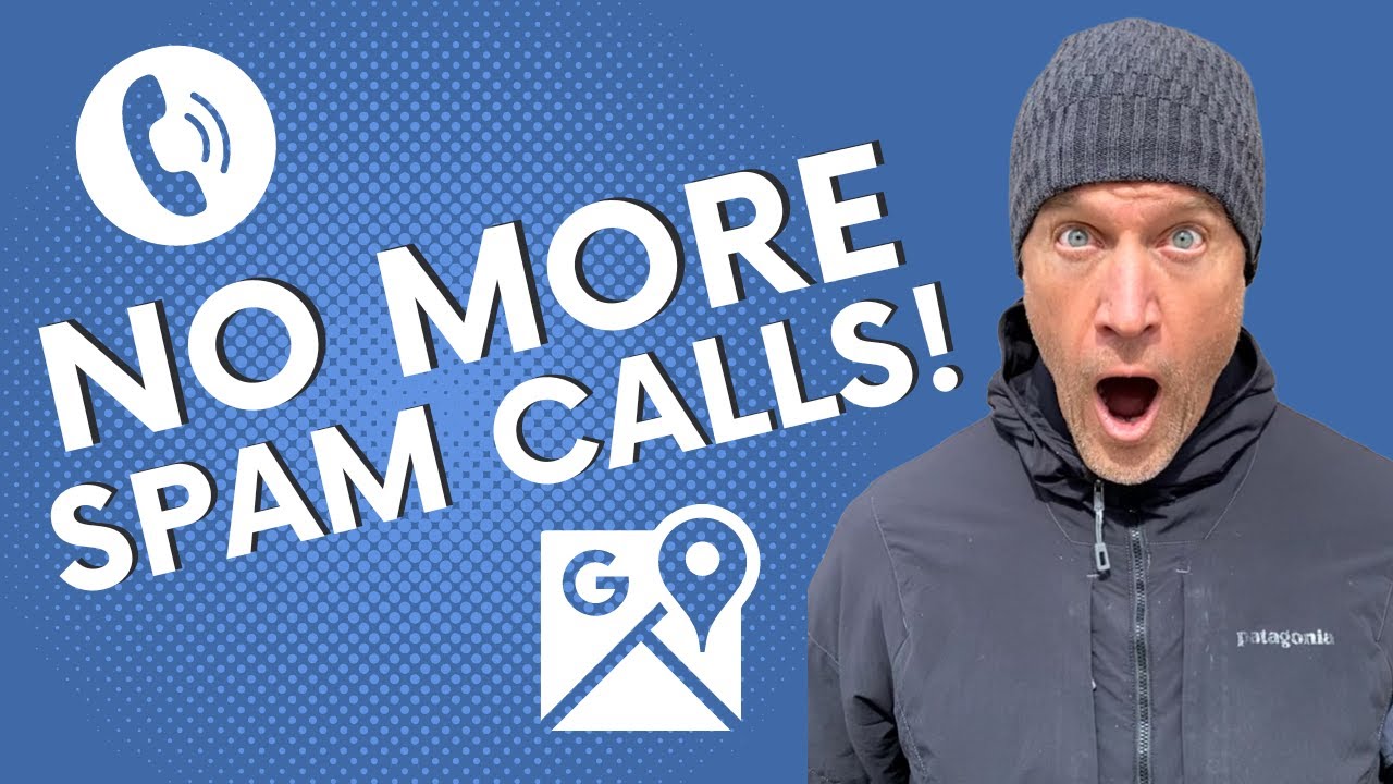 How to Stop Spam Calls on Google
