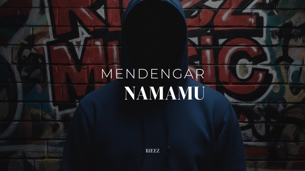 Mendengar Namamu