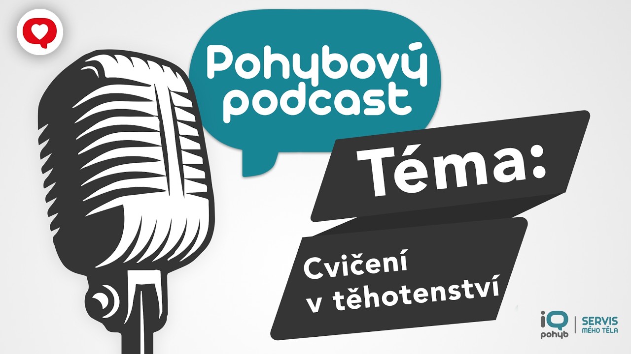 Ženy a pohyb: cvičení v těhotenství - PODCAST