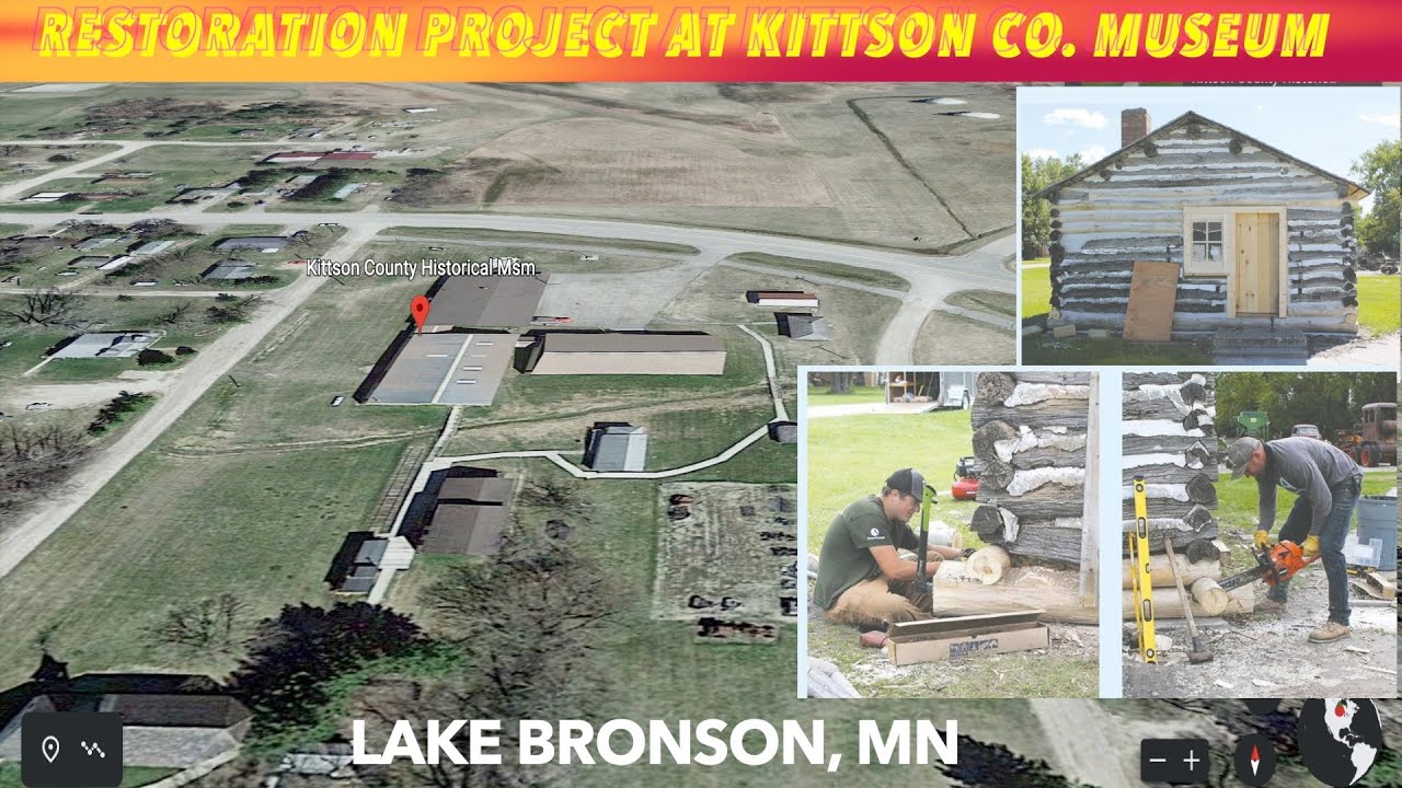 Restoration Of Historic Cabin In Northwest Minnesota