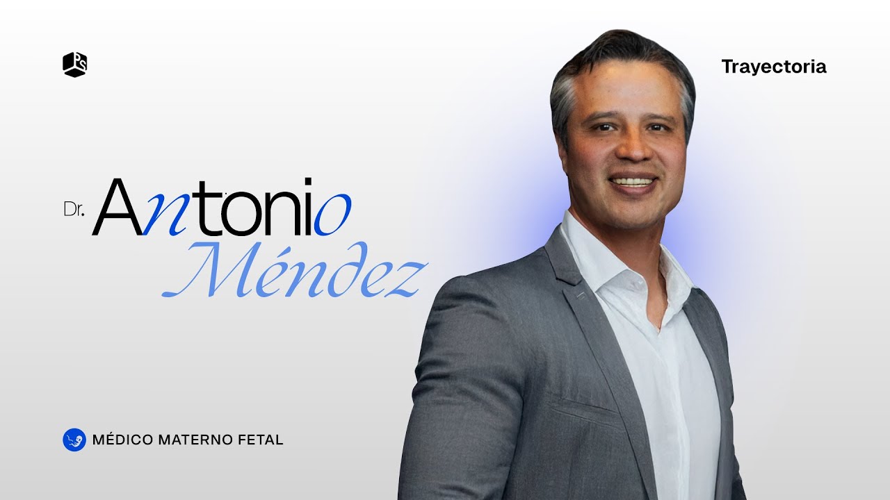 Premium Experience: GE Voluson Expert 22 | Trayectoria del Dr. Antonio Méndez