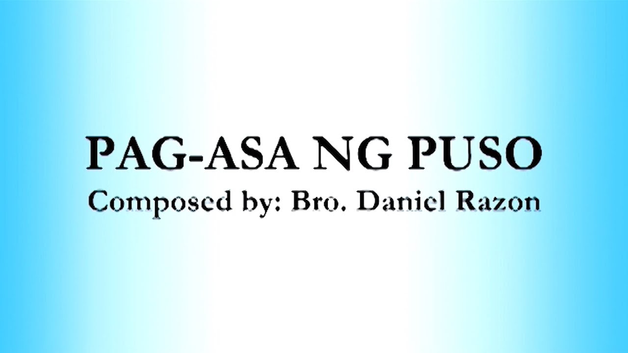 🎼🎤 Pagasa ng Puso 🎶🎵