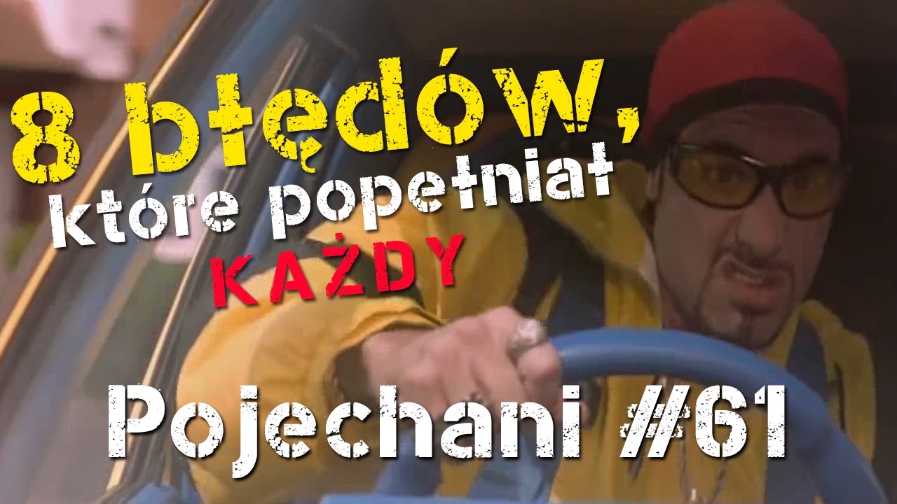 Najczęstsze błędy młodych kierowców | Pojechani #61