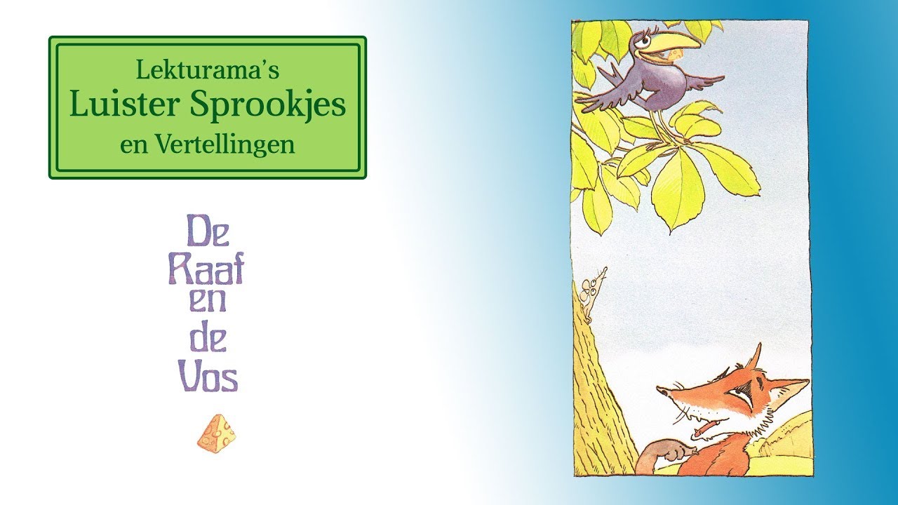 De raaf en de vos - Lekturama Luister Sprookjes