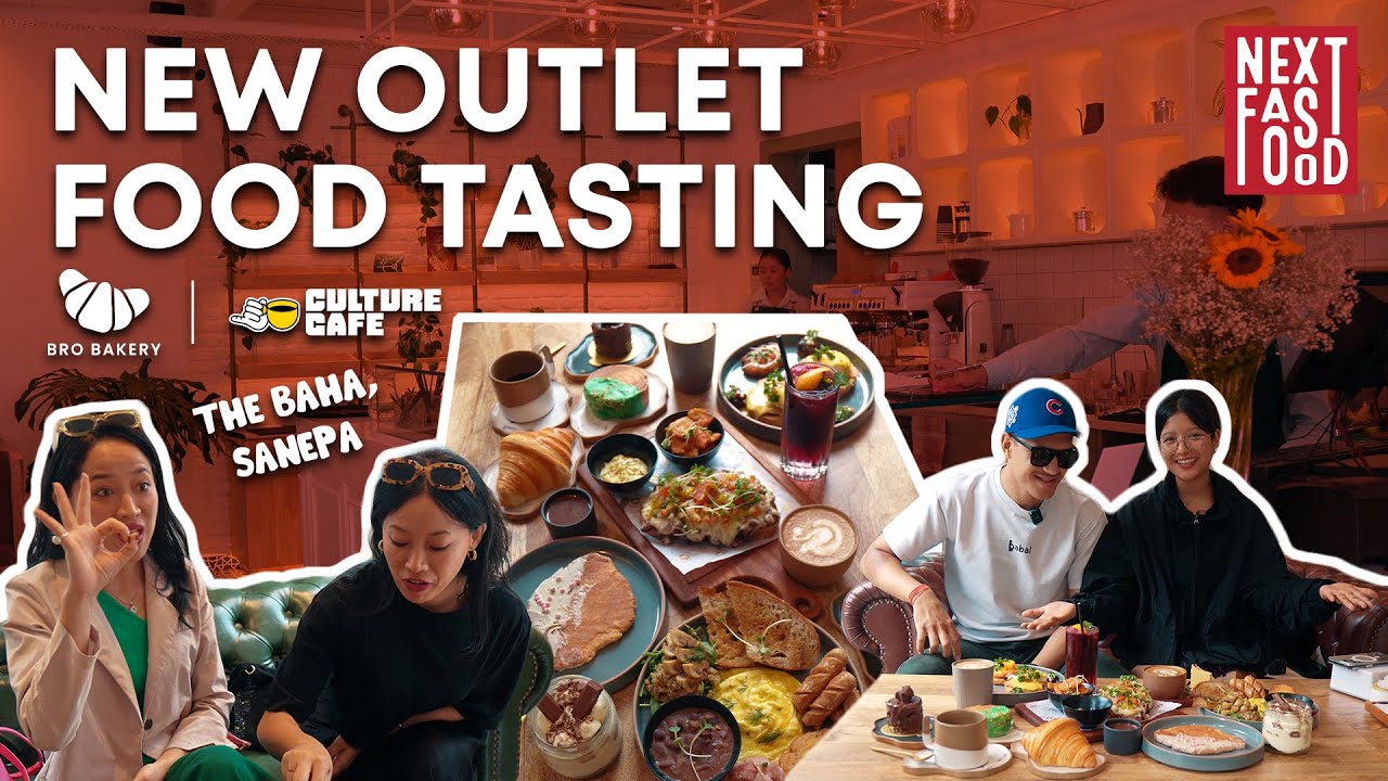 Best Bakery in Kathmandu| Food Tasting |  Bro Bakery X Culture Cafe | Next Fast Food |
