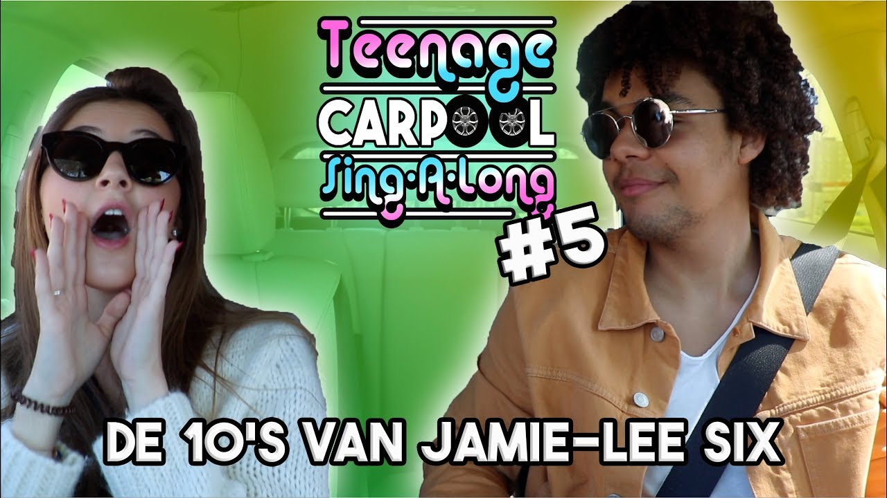 Teenage Carpool Sing-A-Long #5 | JAMIE-LEE SIX HOUDT NIET VAN K3?!? 😱🌈
