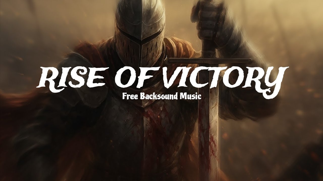 Rise of Victory – Epic Dramatic Music | OJW Free Backsound (Royalty-Free) No Copyright