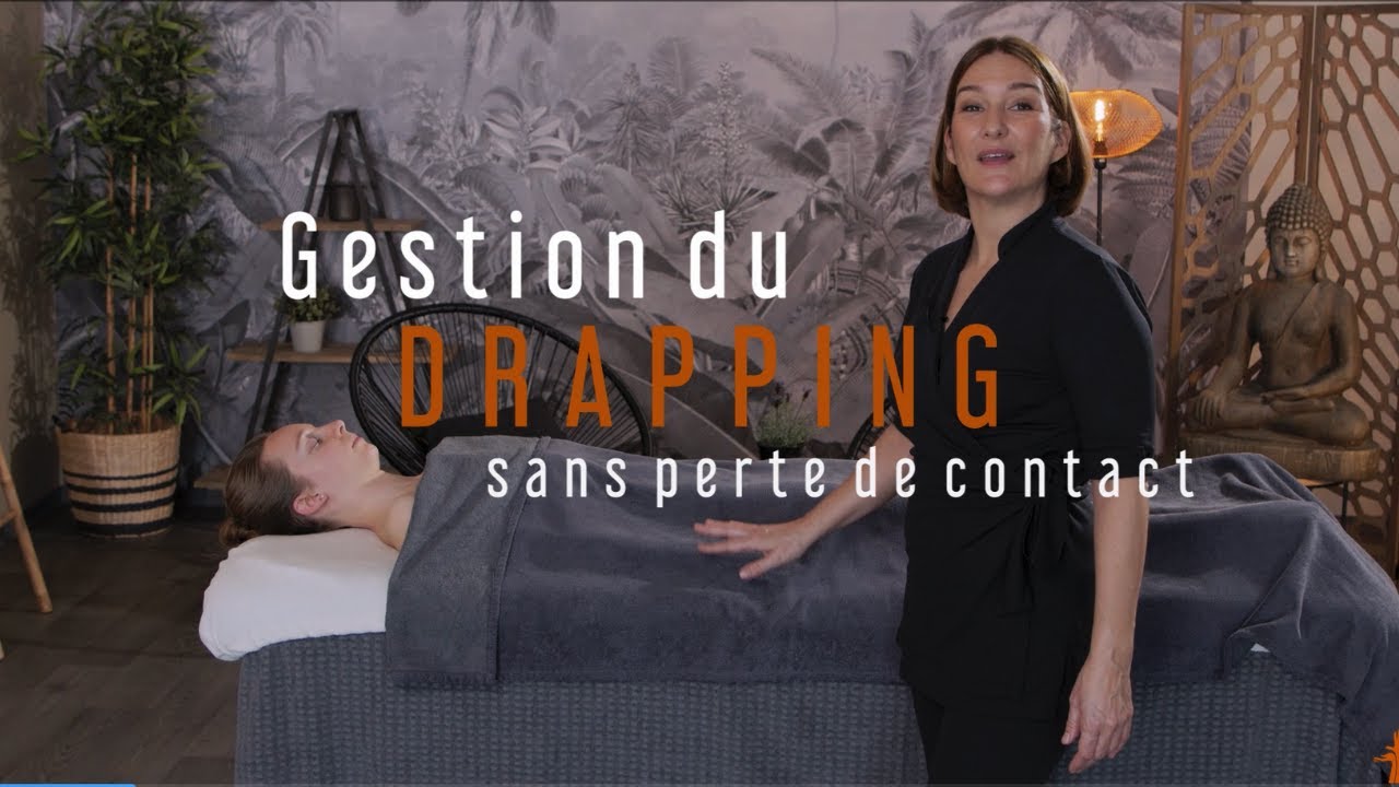Comment maîtriser un DRAPPING sans perte de contact ?