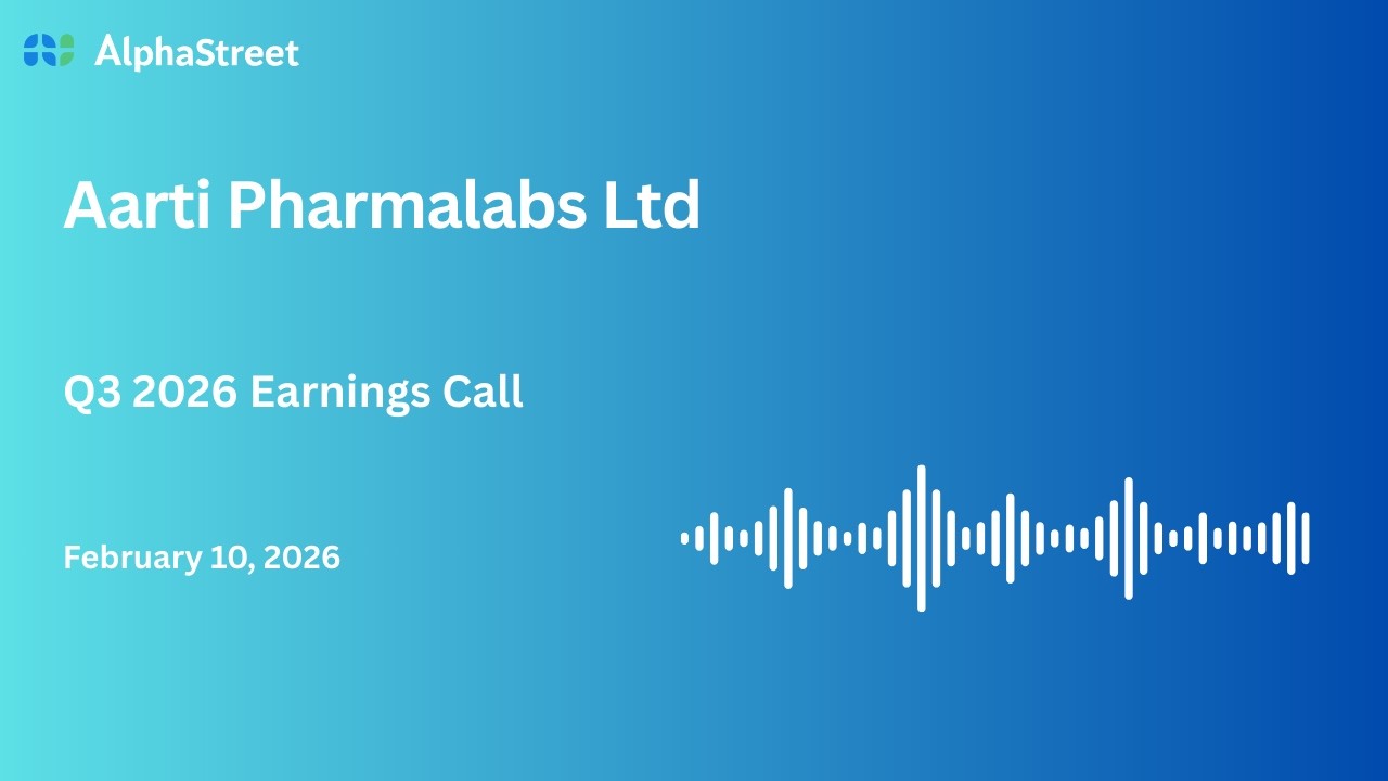 Aarti Pharmalabs Ltd Q3 FY2025-26 Earnings Conference Call