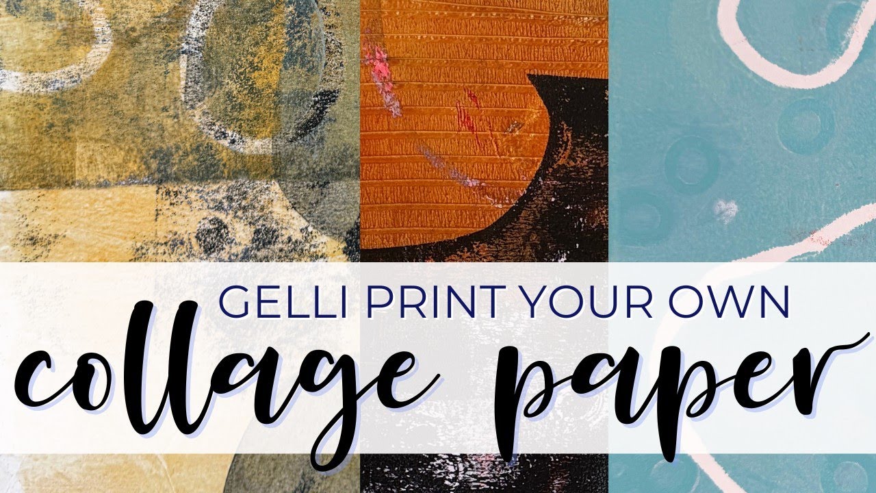Gelli Printing Basics - Abstract Collage Paper 