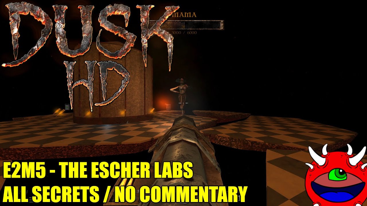 DUSK HD - E2M5 The Escher Labs - All Secrets No Commentary Gameplay