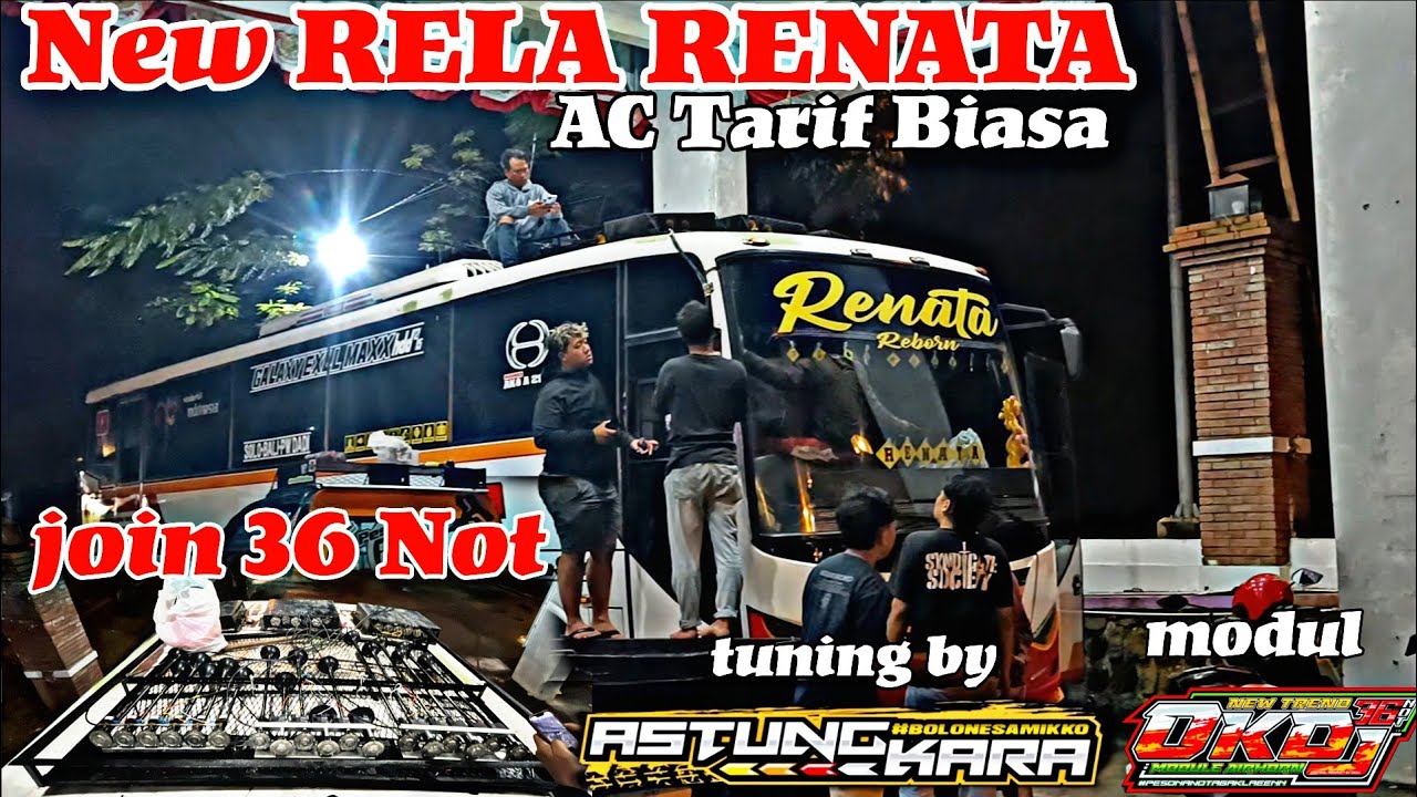 Pertama Di Indonesia ❗❗❗Bus Bumel Dengan Basuri 36 Not | New RELA Renata ATB Solo Purwodadi 