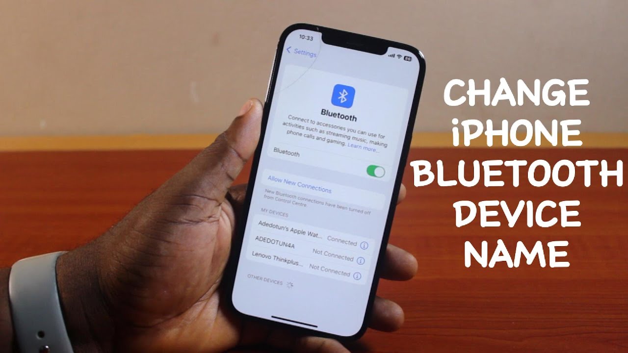 How to Change Name of Bluetooth Device on iPhone