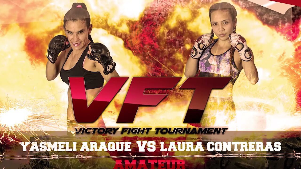 VFT 2 YASMELI ARAQUE VS LAURA CONTRERAS