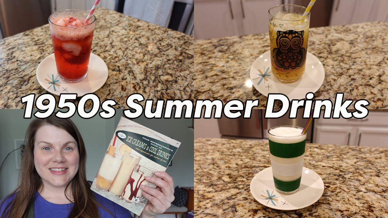 1950s SUMMER DRINKS - Good Housekeeping Recipes from 1958!