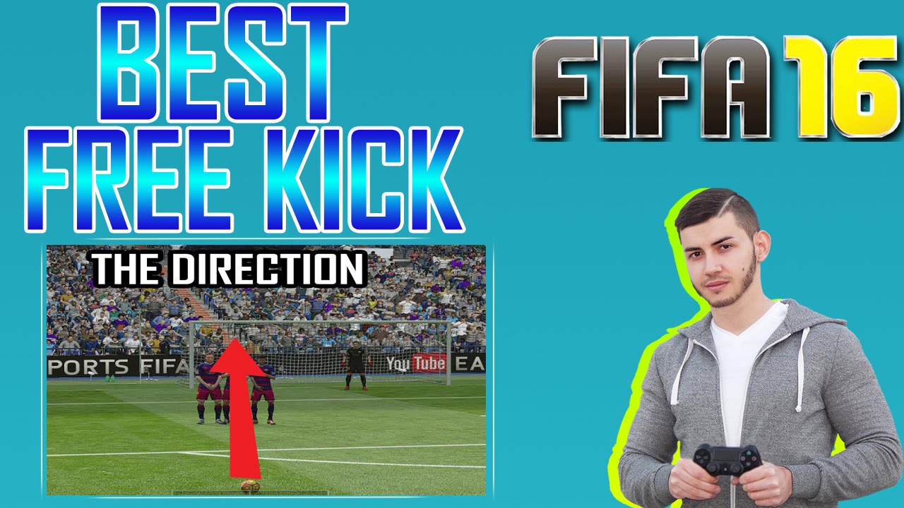 FIFA 16  BEST FREE KICK TUTORIAL