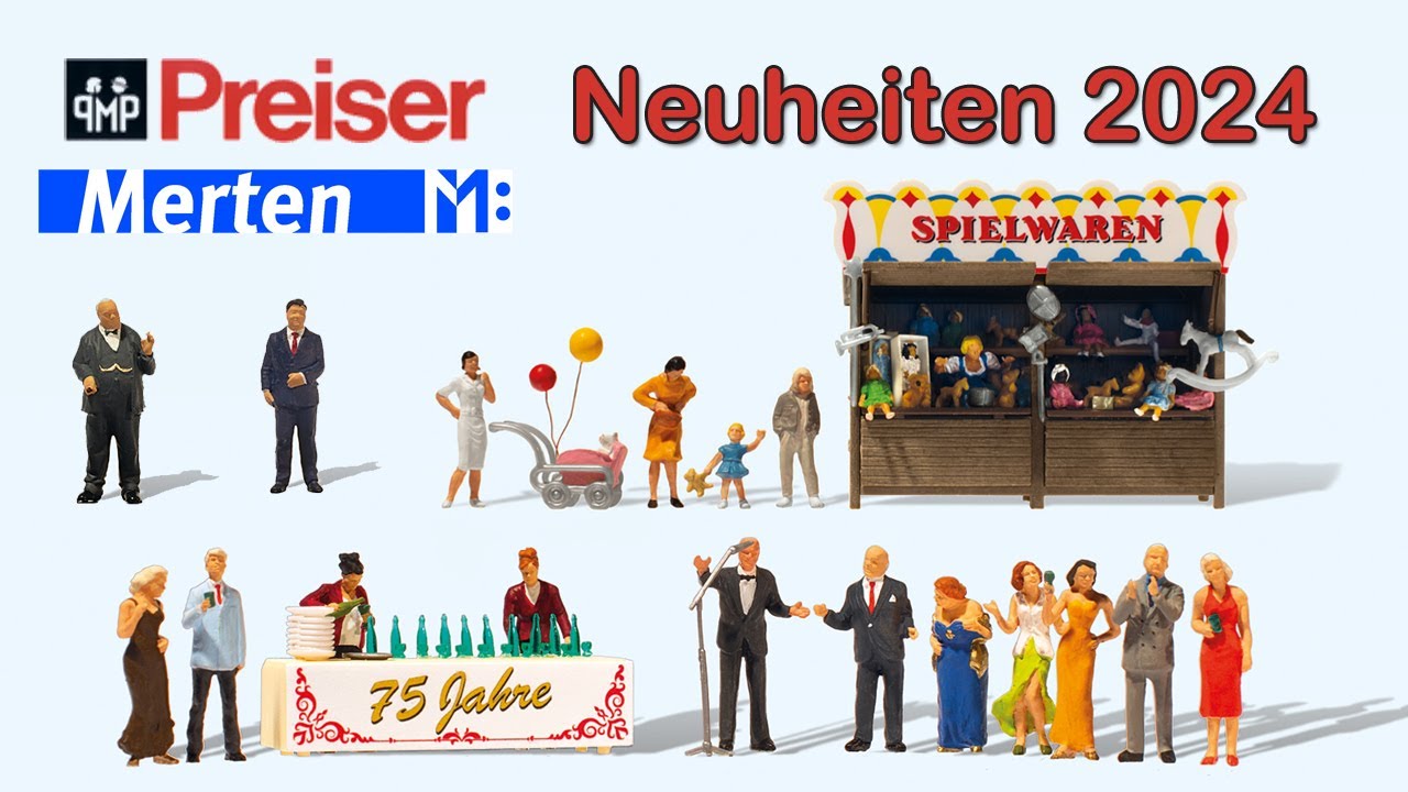 Preiser und Merten Neuheiten 2024 | Figuren für die Spuren H0, N, Z, 0 und G