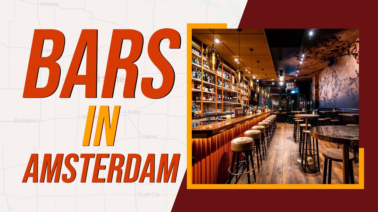 Top 10 Best Bars In Amsterdam, Netherlands