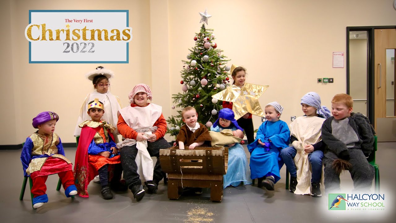 The Very First Christmas | Halcyon Way School