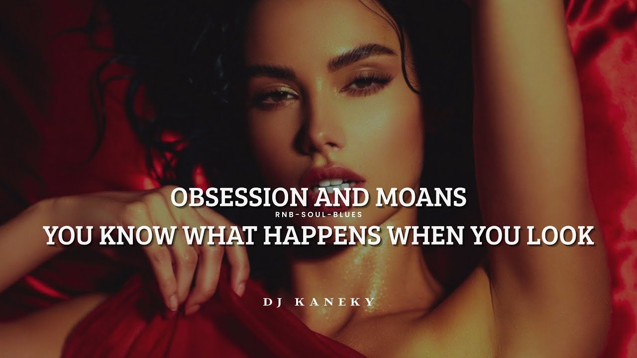 You know what happens when you look ~ obsession and moans - DK | 10