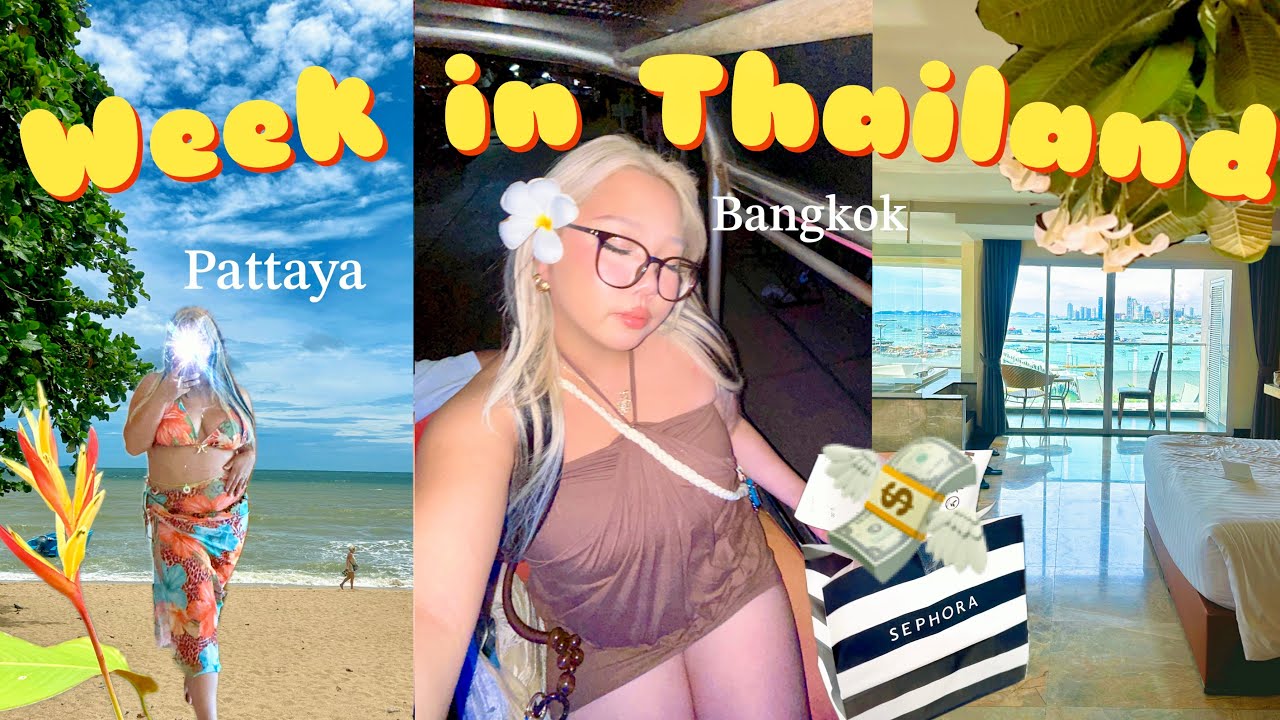タイ🇹🇭 1週間VLOG🌺🩵 バンコク,パタヤ🏝️