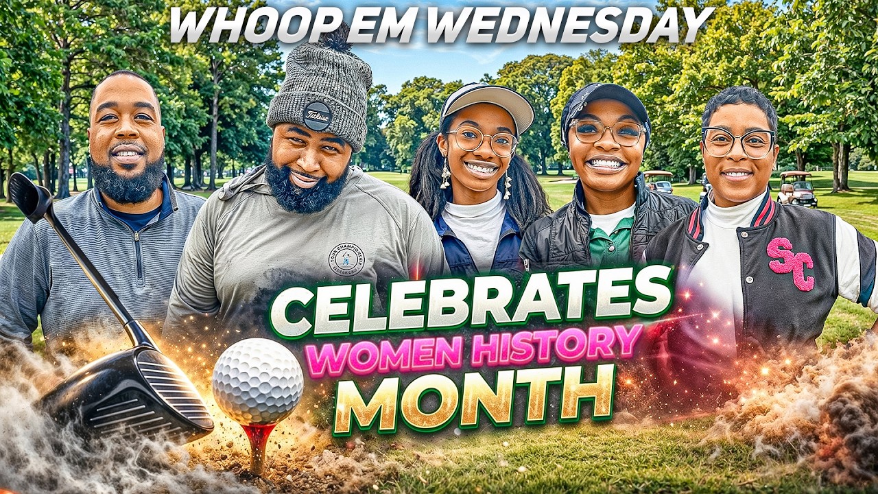 Celebrating Women’s History Month on the Course | Whoop Em Wednesday