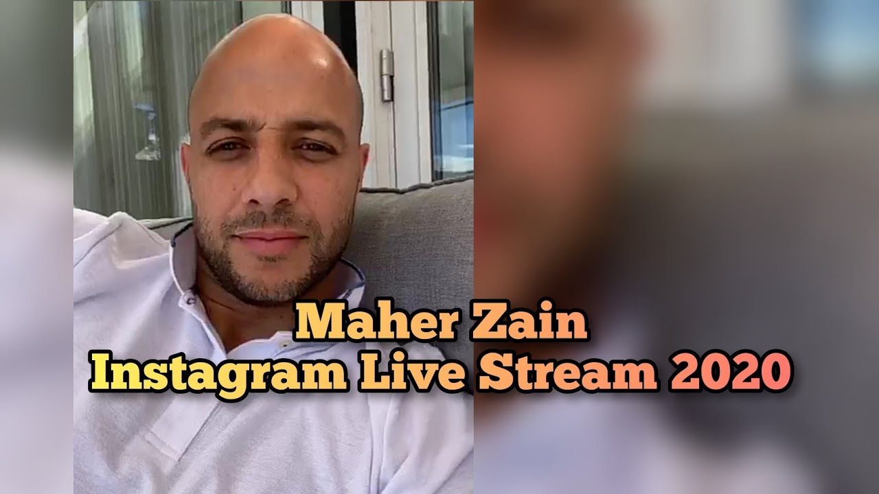Maher Zain Instagram Live Stream 2020